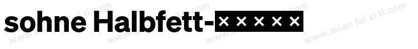 sohne Halbfett字体转换